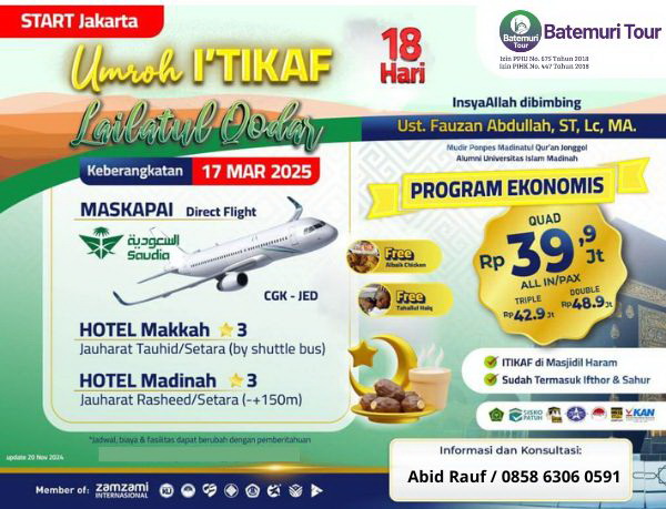 Paket Umrah Itikaf Ramadhan 1446H Ekonomis, Kartika Utama-Btt,  Itikaf 18 Hari, Keberangkatan 17 Maret 2025